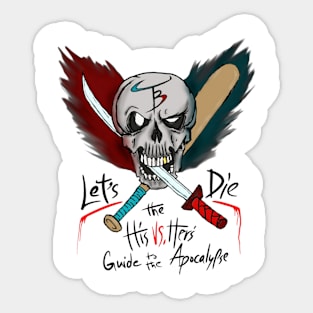 Let's Die! Skullbite Sticker